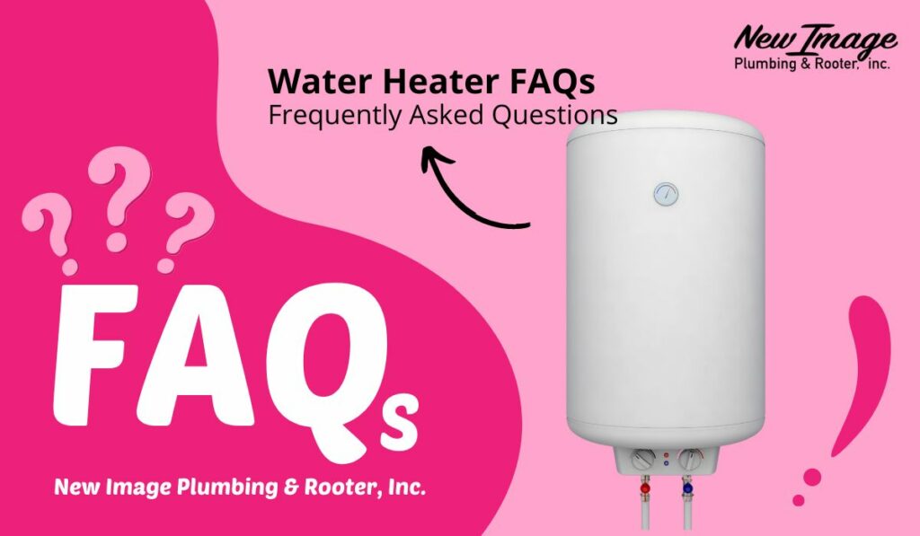 Water Heater FAQs